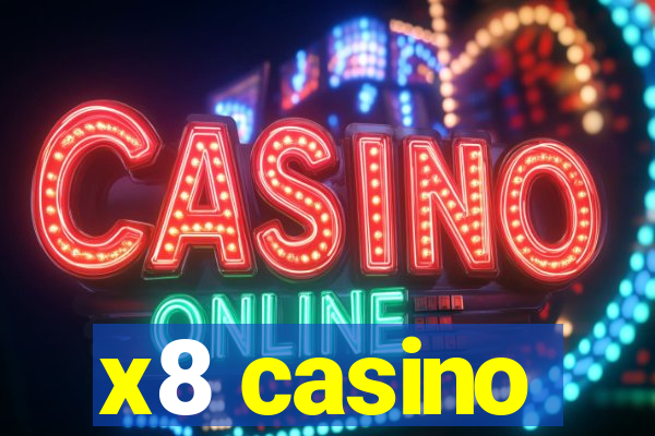 x8 casino